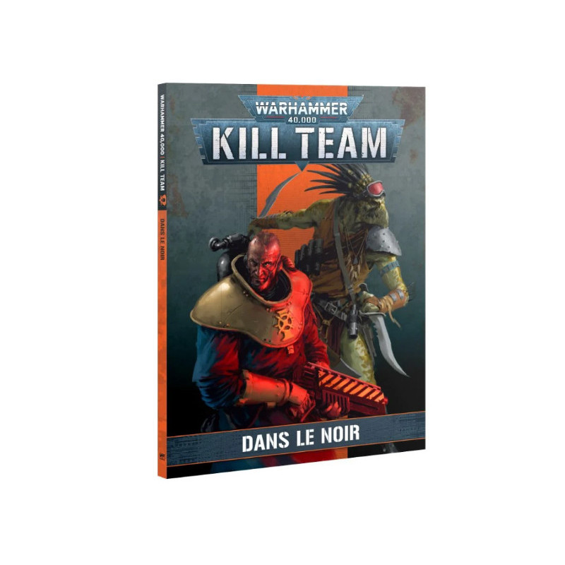 Codex Kill Team : Dans le Noir (Livre) français